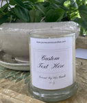 Customize Your Candle 11 oz Choose a Scent you Want Birthday Mothers Day